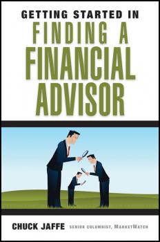 Скачать Getting Started in Finding a Financial Advisor - Charles Jaffe A.