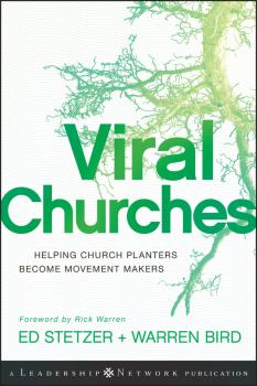 Скачать Viral Churches. Helping Church Planters Become Movement Makers - Ed  Stetzer