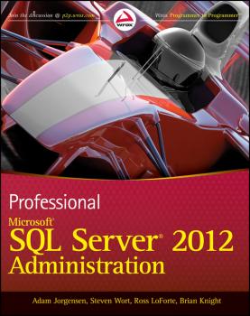 Скачать Professional Microsoft SQL Server 2012 Administration - Brian  Knight