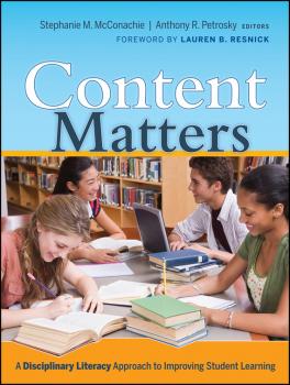 Скачать Content Matters. A Disciplinary Literacy Approach to Improving Student Learning - Anthony Petrosky R.