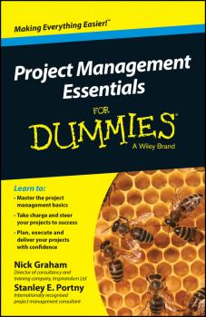 Скачать Project Management Essentials For Dummies, Australian and New Zealand Edition - Nick  Graham