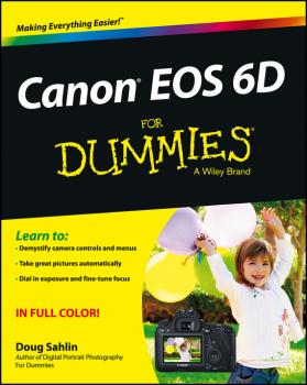 Скачать Canon EOS 6D For Dummies - Doug  Sahlin