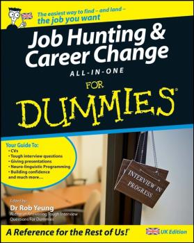 Скачать Job Hunting and Career Change All-In-One For Dummies - Rob  Yeung