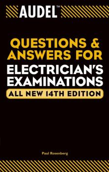 Скачать Audel Questions and Answers for Electrician's Examinations - Paul  Rosenberg