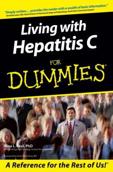 Скачать Living With Hepatitis C For Dummies - Nina L. Paul
