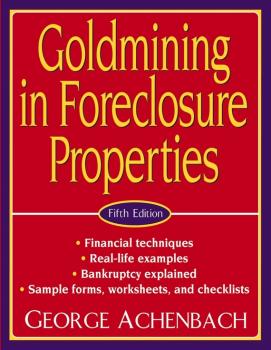 Скачать Goldmining in Foreclosure Properties - George  Achenbach