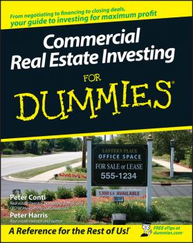 Скачать Commercial Real Estate Investing For Dummies - Peter  Harris