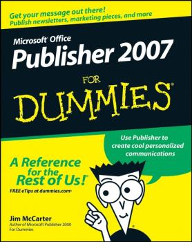 Скачать Microsoft Office Publisher 2007 For Dummies - Jim  McCarter
