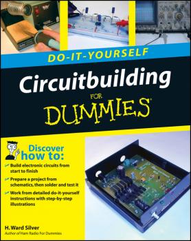 Скачать Circuitbuilding Do-It-Yourself For Dummies - H. Silver Ward
