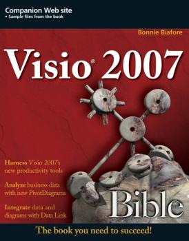 Скачать Visio 2007 Bible - Bonnie  Biafore