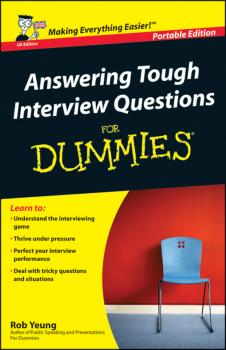 Скачать Answering Tough Interview Questions for Dummies - Rob  Yeung