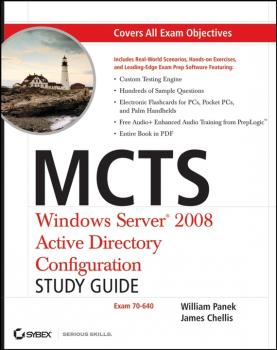 Скачать MCTS Windows Server 2008 Active Directory Configuration Study Guide. Exam 70-640 - William  Panek
