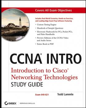 Скачать CCNA INTRO: Introduction to Cisco Networking Technologies Study Guide. Exam 640-821 - Todd Lammle