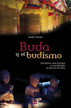 Скачать Buda y el budismo - Andre Senier
