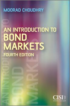 Скачать An Introduction to Bond Markets - Moorad  Choudhry