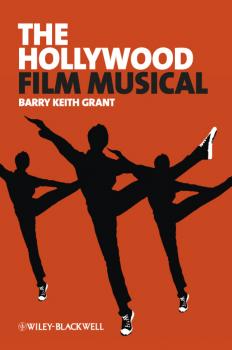 Скачать The Hollywood Film Musical - Barry Grant Keith