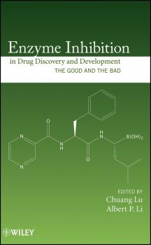 Скачать Enzyme Inhibition in Drug Discovery and Development. The Good and the Bad - Lu Chuang