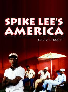 Скачать Spike Lee's America - David  Sterritt