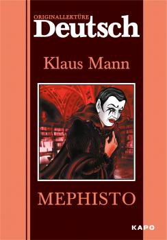 Скачать Mephisto / Мефистофель. Книга для чтения на немецком языке - Клаус Манн