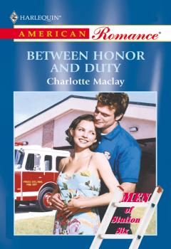 Скачать Between Honor And Duty - Charlotte  Maclay