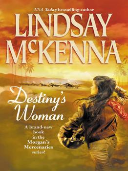 Скачать Destiny's Woman - Lindsay McKenna