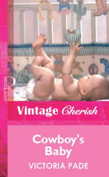Скачать Cowboy's Baby - Victoria  Pade
