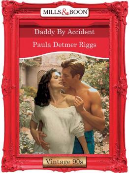 Скачать Daddy By Accident - Paula Riggs Detmer