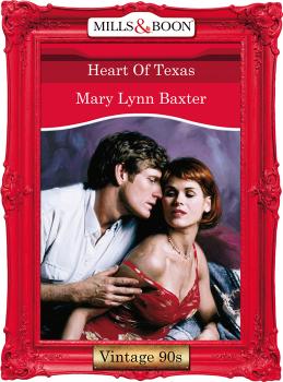 Скачать Heart Of Texas - Mary Baxter Lynn