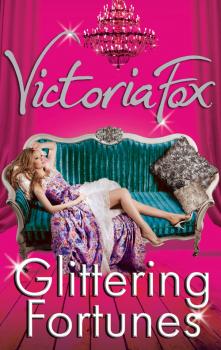 Скачать Glittering Fortunes - Victoria  Fox