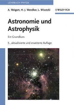 Скачать Astronomie und Astrophysik. Ein Grundkurs - Alfred  Weigert