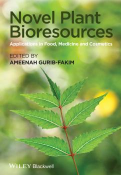 Скачать Novel Plant Bioresources. Applications in Food, Medicine and Cosmetics - Ameenah  Gurib-Fakim