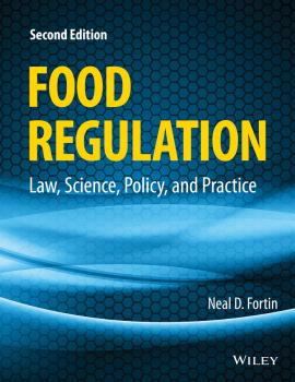 Скачать Food Regulation. Law, Science, Policy, and Practice - Neal Fortin D.