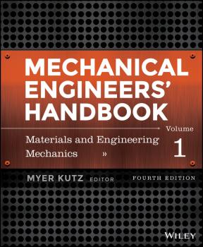 Скачать Mechanical Engineers' Handbook, Volume 1. Materials and Engineering Mechanics - Myer  Kutz