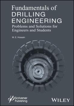 Скачать Fundamentals of Drilling Engineering. MCQs and Workout Examples for Beginners and Engineers - M. Hossain Enamul