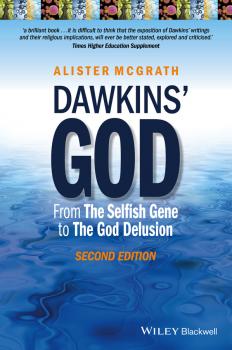 Скачать Dawkins' God. From The Selfish Gene to The God Delusion - Alister E. McGrath