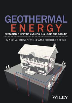Скачать Geothermal Energy. Sustainable Heating and Cooling Using the Ground - Seama  Koohi-Fayegh