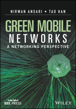 Скачать Green Mobile Networks. A Networking Perspective - Nirwan  Ansari