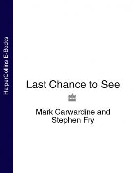 Скачать Last Chance to See - Mark  Carwardine