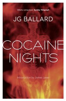 Скачать Cocaine Nights - J. G. Ballard