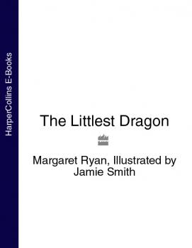 Скачать The Littlest Dragon - Margaret  Ryan