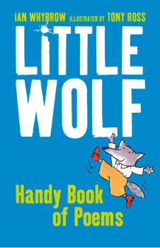 Скачать Little Wolf’s Handy Book of Poems - Tony  Ross