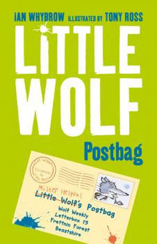 Скачать Little Wolf’s Postbag - Tony  Ross