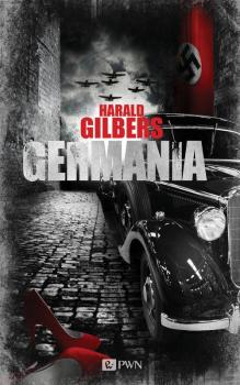 Скачать Germania - Harald Gilbers