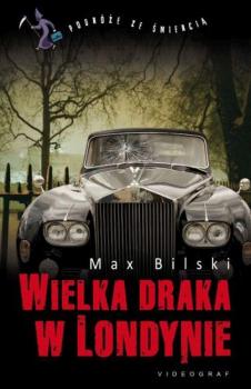 Скачать Wielka draka w Londynie - Max Bilski