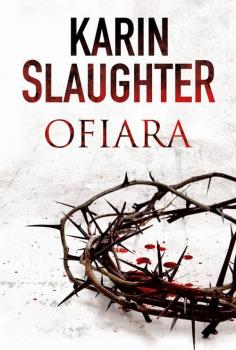 Скачать Ofiara - Karin  Slaughter