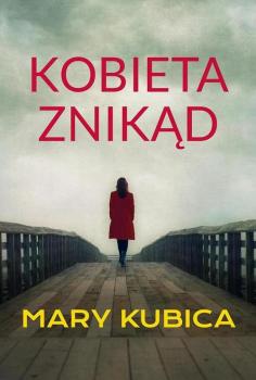 Скачать Kobieta znikąd - Mary  Kubica
