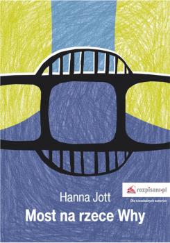 Скачать Most na rzece Why - Hanna Jott