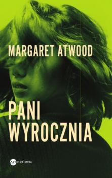 Скачать Pani Wyrocznia - Margaret  Atwood