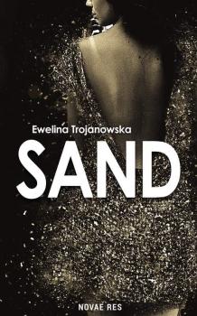 Скачать Sand - Ewelina Trojanowska