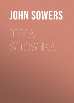 Скачать Droga wojownika - John  Sowers